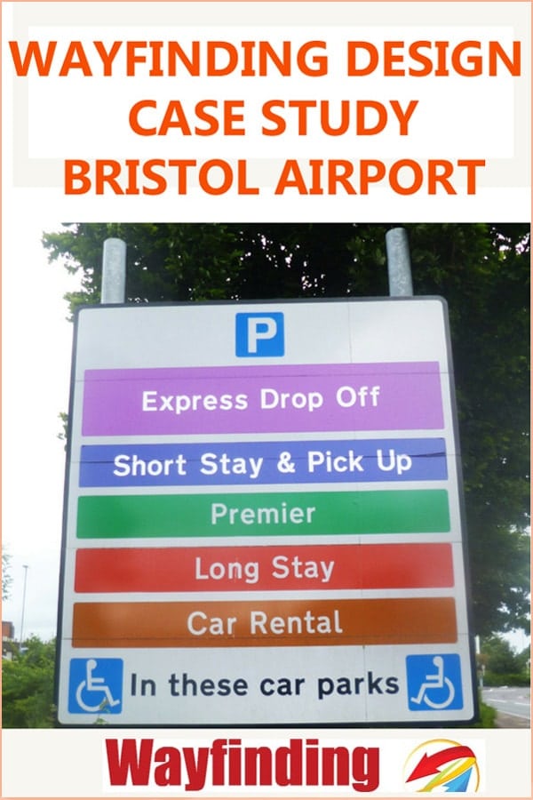 Wayfinding case study using Bristol airport wayfinding as an example.